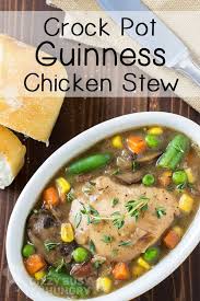 Crock Pot Guinness Chicken Stew Recipe Chicken Crockpot Recipes Crockpot Recipes Beef Chicken Stew