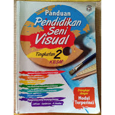 Mempunyai definisi seni halus, sejarah gua. Used Panduan Pendidikan Seni Visual Tingkatan 2 Kbsm Buku Rujukan Shopee Malaysia
