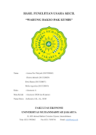 Perkenalkan pak,kami siswa dari sekolah sma muhammadiyah 1 medan,dimana kami diberikan tugas untuk mewawancarain salah satu pedagang disini.ya salah satunya bapak.apakah bapak mengizinkan kami untuk mewawancarain bapak sebentar? Pdf Observasi Umkm Warung Bakso Pak Kumis Annisa Fitriyah Academia Edu