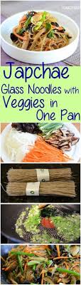 Simple One Pan Korean Glass Noodles Japchae Recipe Recipe Recipes Asian Recipes Healthy Recipes
