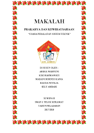 Check spelling or type a new query. Makalah Wirausaha Produk Rekayasa Sistem Teknik Contoh Makalah