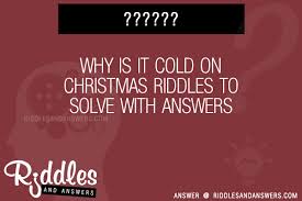 *free* shipping on qualifying offers. 30 Why Is It Cold On Christmas Riddles With Answers To Solve Puzzles Brain Teasers And Answers To Solve 2021 Puzzles Brain Teasers