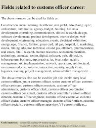 Top 8 Customs Officer Resume Samples