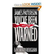 You Ve Been Warned James Patterson Books James Patterson Books