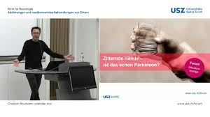 Zitternde Hande Ist Das Universitatsspital Zurich