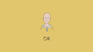 Saitama With Ok Text Overlay One Punch Man Saitama 1080p Wallpaper Hdwallpaper Desktop Saitama One Punch Man Man Wallpaper Minimalist Desktop Wallpaper