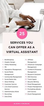 25 Services You Can Offer As A Virtual Assistant Virtual Assistant Virtual Assistant Tools Virtual Assistant Business