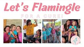 Let’s Flamingle for a Cure