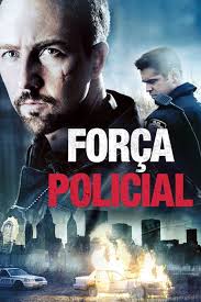 Força Policial (2008)