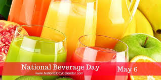 National Beverage Day May 6 National Day Calendar National Day Calendar National Nurses Day May National Days