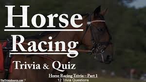 Horse Racing Trivia Quiz 1 Youtube