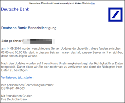 +49 69 91000 and address is taunusanlage 12, frankfurt, hesse, germany deutsche bank in frankfurt is situated in taunusanlage 12, frankfurt, hesse, germany. Phishing Deutsche Bank Benachrichtigung