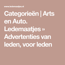 categorieen arts en auto ledemaatjes advertenties van leden voor leden advertenties auto led