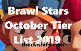 A new competition winner map is voted by the community every day. Brawl Stars October Tier List 2019 Brawl Stars October Meta 2019