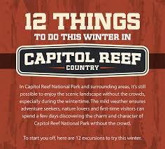 Capitol reef national park has an arid climate with precipitation averaging just 7.2 inches annually at the park visitor center weather station. 12 Things To Do This Winter In Capitol Reef National Park Capitol Reef