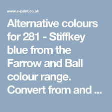 Alternative Colours For 281 Stiffkey Blue From The Farrow