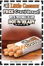 Little Caesar S Coupon Free Crazy Bread Wyb Large Pizza Crazy Bread Large Pizza Pizza Coupons