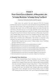 Berhasil tidaknya proses belajar akan banyak bergantung pada guru yang mampu memainkan peranan tersebut. Inisiasi 4 Peran Sosial Guru Di Sekolah Di Masyarakat Dan