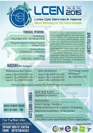 Lomba Cipta Elektroteknik Nasional Lcen Xix 2015 Nature Technology For The Future Indonesia Final 9 10 Mei 2015 Http Teknik Elektro Tanggal Proposal