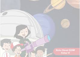 Maybe you would like to learn more about one of these? Buku Siswa Kelas 6 Tema 9 Menjelajah Angkasa Luar K 13 Revisi