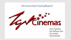 You can enjoy your cinema outing and save money when you buy tickets. Tgv Cinema Kiosk Ticketing Blueprint By Nrl Syahirah