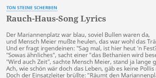 verse em a d und ich schrei es laut: Rauch Haus Song Lyrics By Ton Steine Scherben Der Mariannenplatz War Blau