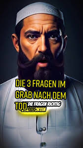 Was passiert nach dem Tod? #islam #tod #nachdemtod #engel #munkarnakir  #3fragen #tagderabrechnung