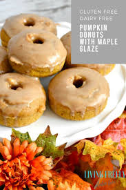 Easy Gluten Free Donuts With Maple Glaze Are Simple Because They Are Baked These Fluffy Donuts Will Dairy Free Pumpkin Gluten Free Pumpkin Gluten Free Donuts