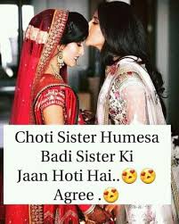 Plan a surprise bash party for them and enjoy a lot at the. 10 I Love You Sister Quotes In Hindi