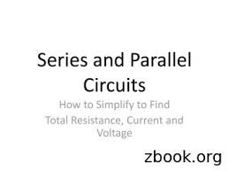 Maybe you would like to learn more about one of these? Series And Parallel Circuits Electronics Free Download Pdf