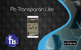 Download netflix mod apk · download hotstar mod apk. Transparent Fb Lite Latest Version For Android Download Apk