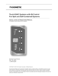 Dometic Truck Hvac Systems With Qt Control For Split And Self Contained Systems Truck Hvac System Installation And Operating Manual Manualzz