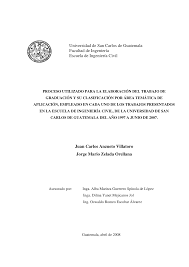 Juan Carlos Anzueto Villatoro Jorge Mario Zelada Orellana Universidad de  San Carlos de Guatemala Facultad de Ingeniería Escue