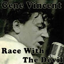 Gene Vincent - Race With The Devil | Deezer