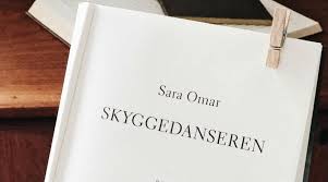 Den rummer grusomme erkendelser, men er samtidig. Anmeldelse Skyggedanseren Af Sara Omar Er Ligesa Brutal Og Modig Som Sin Forgaenger Litfix