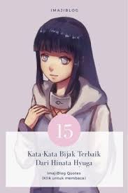 Obat untuk hati yang terluka adalah kasih sayang. (hinata hyuga). Pin Di Quotes Anime