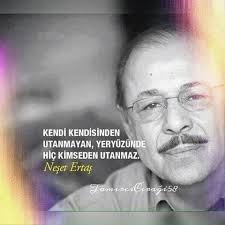 Neset Ertas Ilham Verici Sozler Ilham Verici Alintilar Ozlu Sozler