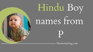 Pranab, sound of om ; Latest 2022 á… Modern Names For Baby Boy Starting With P