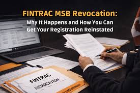 FINTRAC MSB Revocation: What It Means, Whether It Can Be Reinstated