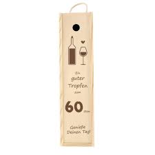Geburtstag sowie praktische textideen für karten. Weinkiste Holzkiste Zum 60 Geburtstag Gravur Fabrik De