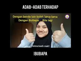 Huraikan dua akibat anak yang derhaka terhadap ibu bapa 5. Link Mengenai Adab Terhadap Ibu Bapa