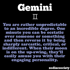 Gemini And They Say I M Bipolar Maybe Its Just My Sign Gemini Quotes Gemini Life Gemini