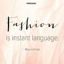 Image result for fashion quotes