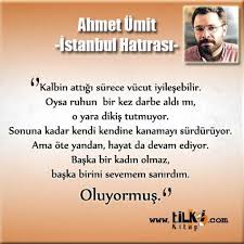 Ahmet Umit Istanbul Hatirasi Kitap Alintilari Kitap Hayat