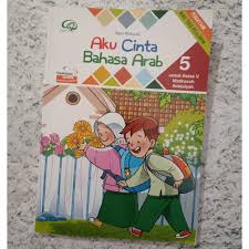Soal bahasa arab kls 2 uas ganjil. Buku Aku Cinta Bahasa Arab Sd Kelas 5 Mi Shopee Indonesia