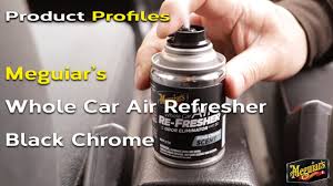 For car owners who don't have any smells ingrained into the upholstery or vents, but just want to absorb anything unpleasant that comes along. Meguiar S Whole Car Air Re Fresher Odor Eliminator Black Chrome Scent Product Profiles Youtube
