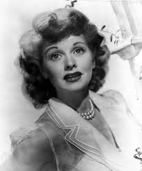 Lucille Ball.