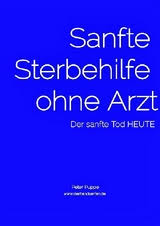 *wenn du einen abschiedsbrief schreiben möchtest, um dich von der welt zu verabschieden, möchte ich dir dabei. Socialnet Rezensionen Peter Puppe Sanfte Sterbehilfe Ohne Arzt Socialnet De