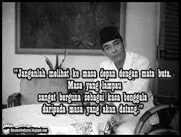 Hasil Gambar Untuk Kata Kata Soekarno Motivasi Gambar Gambar Tokoh