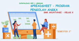 Menerapkan format aplikasi laporan keuangan (neraca, laba rugi, perubahan modal dan laporan lainnya) 14. Download Contoh Rpp 1 Lembar Spreadsheet Program Pengolah Angka Kelas X Smk Akuntansi Semester 2 Terbaru 2020